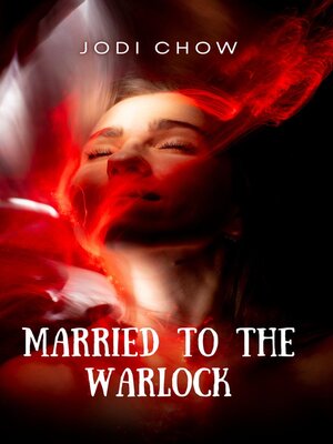 cover image of Married to the Warlock